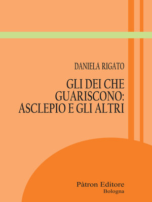 cover image of Gli Dei che guariscono